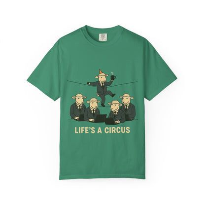 Life's a Circus Tee