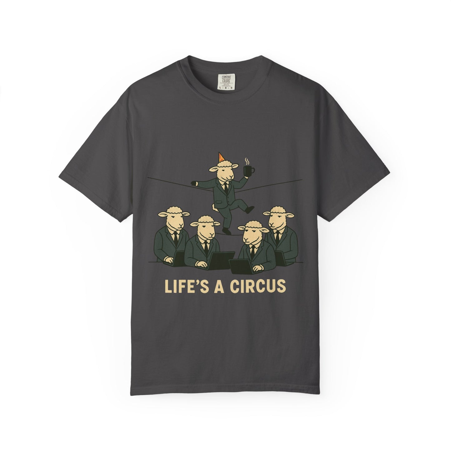 Life's a Circus Tee