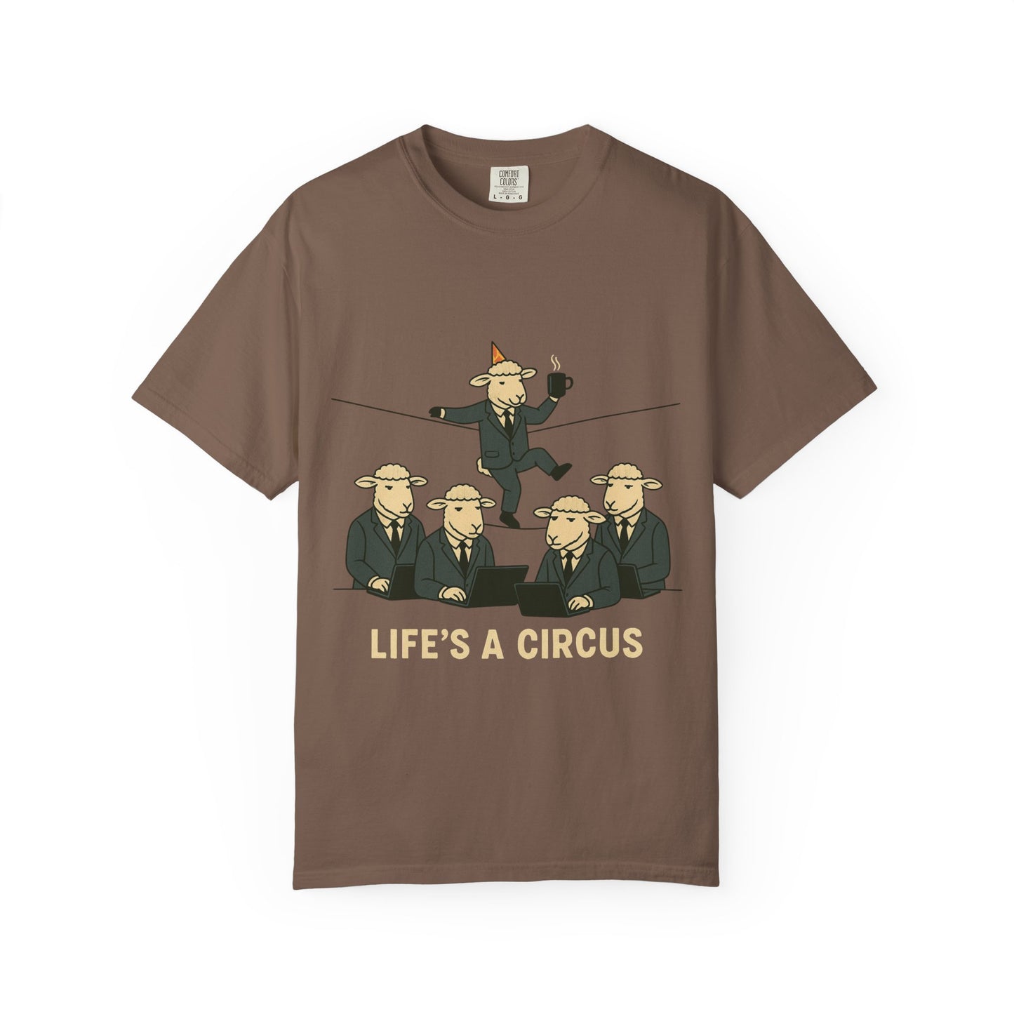 Life's a Circus Tee