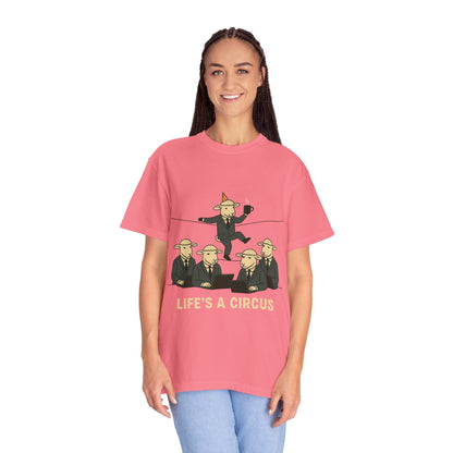 Life's a Circus Tee