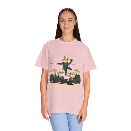 Life's a Circus Tee